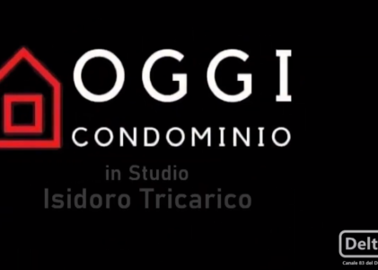 Oggi Condominio – Ottava Puntata